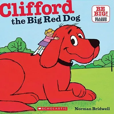 Clifford Wielki Czerwony Pies (Classic Storybook) - Clifford the Big Red Dog (Classic Storybook)