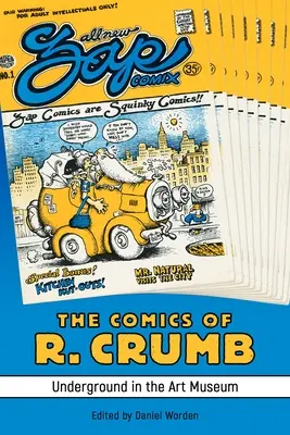 Komiksy R. Crumba: Underground w Muzeum Sztuki - The Comics of R. Crumb: Underground in the Art Museum