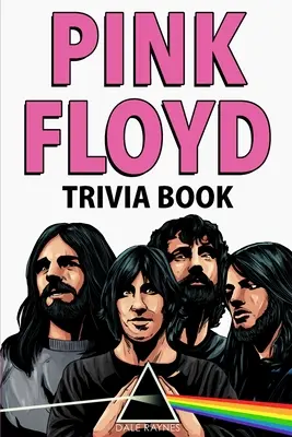 Książka z ciekawostkami o Pink Floyd - Pink Floyd Trivia Book