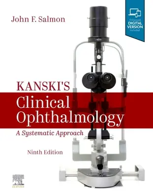 Okulistyka kliniczna Kańskiego - podejście systemowe - Kanski's Clinical Ophthalmology - A Systematic Approach