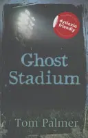 Ghost Stadium