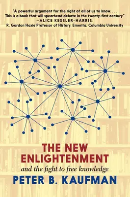 Nowe oświecenie i walka o wolność wiedzy - The New Enlightenment and the Fight to Free Knowledge