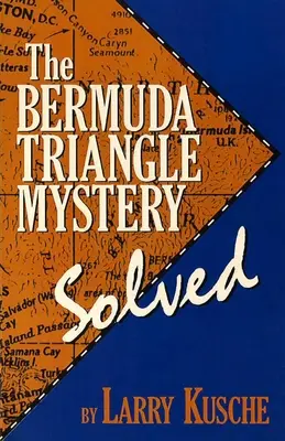 Tajemnica Trójkąta Bermudzkiego - rozwiązana - The Bermuda Triangle Mystery - Solved