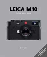 Leica M10: Rozszerzony przewodnik - Leica M10: The Expanded Guide