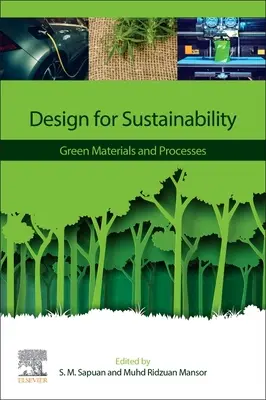 Projektowanie dla zrównoważonego rozwoju: Ekologiczne materiały i procesy - Design for Sustainability: Green Materials and Processes