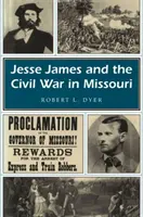 Jesse James i wojna secesyjna w Missouri, 1 - Jesse James and the Civil War in Missouri, 1