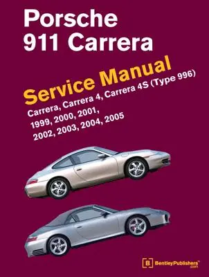 Instrukcja serwisowa Porsche 911 (typ 996) 1999, 2000, 2001, 2002, 2003, 2004, 2005: Carrera, Carrera 4, Carrera 4s - Porsche 911 (Type 996) Service Manual 1999, 2000, 2001, 2002, 2003, 2004, 2005: Carrera, Carrera 4, Carrera 4s