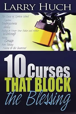 10 przekleństw, które blokują błogosławieństwo - 10 Curses That Block the Blessing