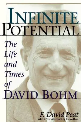 Nieskończony potencjał: Życie i czasy Davida Bohma - Infinite Potential: The Life and Times of David Bohm