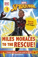 Marvel Spider-Man Miles Morales na ratunek! - Poznaj niesamowitego Web-slingera! - Marvel Spider-Man Miles Morales to the Rescue! - Meet the Amazing Web-slinger!
