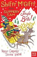 Shifty McGifty i Śliski Sam: Jingle Bells! - Dwukolorowa beletrystyka dla czytelników w wieku 5+ - Shifty McGifty and Slippery Sam: Jingle Bells! - Two-colour fiction for 5+ readers