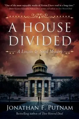 Dom podzielony: Tajemnica Lincolna i Speeda - A House Divided: A Lincoln and Speed Mystery