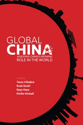 Globalne Chiny: Ocena rosnącej roli Chin na świecie - Global China: Assessing China's Growing Role in the World