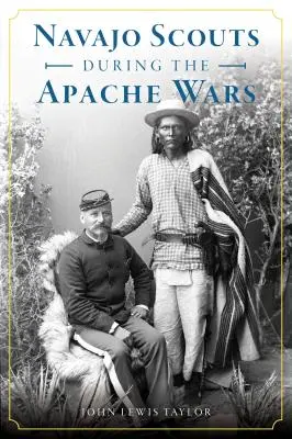 Zwiadowcy Navajo podczas wojen z Apaczami - Navajo Scouts During the Apache Wars