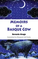 Wspomnienia baskijskiej krowy - Memoirs of a Basque Cow