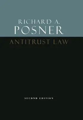 Prawo antymonopolowe, wydanie drugie - Antitrust Law, Second Edition