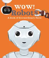 Wow! Roboty - Wow! Robots