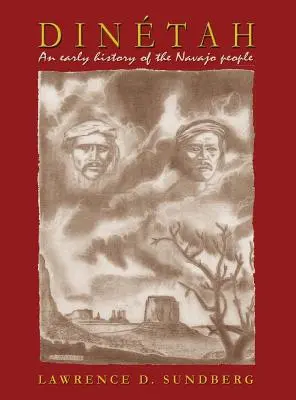 Dintah, wczesna historia ludu Navajo - Dintah, an Early History of the Navajo People