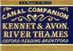 Pearson's Canal Companion - Kennet & Avon, Tamiza - Oxford, Reading, Brentford - Pearson's Canal Companion - Kennet & Avon, River Thames - Oxford, Reading, Brentford