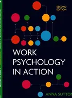 Psychologia pracy w działaniu - Work Psychology in Action