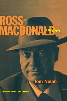 Ross MacDonald: Biografia - Ross MacDonald: A Biography