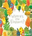 Gdzie jest słoń? - Where's the Elephant?