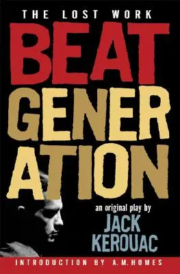 Beat Generation: Zaginione dzieło - Beat Generation: The Lost Work