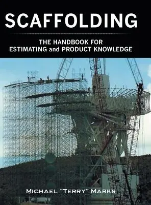 SCAFFOLDING - PODRĘCZNIK DO WYCENY I WIEDZY O PRODUKCIE - SCAFFOLDING - THE HANDBOOK FOR ESTIMATING and PRODUCT KNOWLEDGE