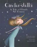 Cinderstella: Opowieść o planetach, a nie książętach - Cinderstella: A Tale of Planets Not Princes