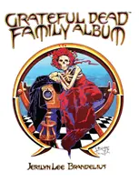 Album rodzinny zespołu Grateful Dead - Grateful Dead Family Album