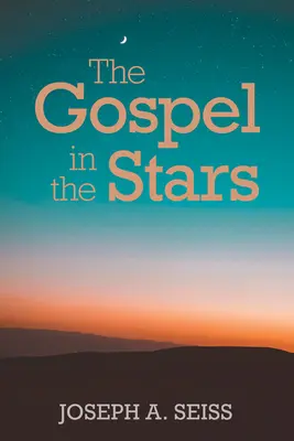 Ewangelia w gwiazdach - The Gospel in the Stars