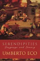 Serendipities - język i obłęd - Serendipities - Language And Lunacy