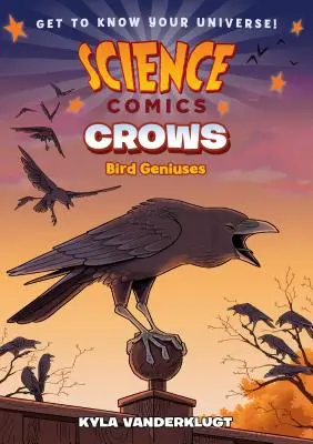 Komiksy naukowe: Wrony: Genialne ptaki - Science Comics: Crows: Genius Birds