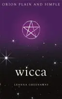 Wicca, Orion zwykły i prosty - Wicca, Orion Plain and Simple