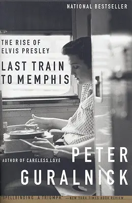 Ostatni pociąg do Memphis: Powstanie Elvisa Presleya - Last Train to Memphis: The Rise of Elvis Presley