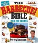 Grill! Bible: Ponad 500 wspaniałych przepisów na grilla z całego świata - The Barbecue! Bible: More Than 500 Great Grilling Recipes from Around the World