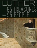 Luther!: 95 skarbów - 95 osób - Luther!: 95 Treasures - 95 People