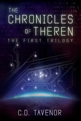 Kroniki Theren: Pierwsza trylogia - The Chronicles of Theren: The First Trilogy