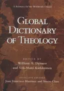 Globalny słownik teologii: Zasoby dla Kościoła na całym świecie - Global Dictionary of Theology: A Resource for the Worldwide Church