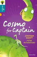 Oxford Reading Tree All Stars: Oxford Level 9 Cosmo for Captain - Poziom 9 - Oxford Reading Tree All Stars: Oxford Level 9 Cosmo for Captain - Level 9