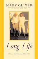 Długie życie: Eseje i inne teksty - Long Life: Essays and Other Writings