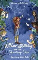 Willow Wildthing i spadająca gwiazda - Willow Wildthing and the Shooting Star