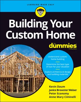 Budowanie własnego domu dla opornych - Building Your Custom Home for Dummies