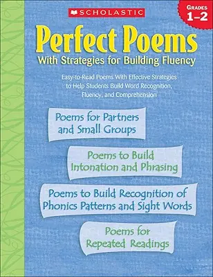 Doskonałe wiersze ze strategiami budowania płynności: Klasy 1-2 - Perfect Poems with Strategies for Building Fluency: Grades 1-2