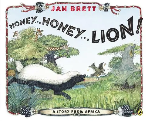 Miód... Miód... Lew! Opowieść z Afryki - Honey...Honey...Lion!: A Story from Africa