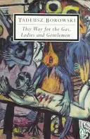 Tędy po gaz, panie i panowie - This Way for the Gas, Ladies and Gentlemen