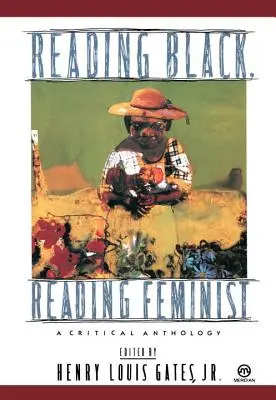 Reading Black, Reading Feminist: Antologia krytyczna - Reading Black, Reading Feminist: A Critical Anthology