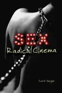 Radykalne kino seksu - Sex Radical Cinema