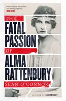 Śmiertelna pasja Almy Rattenbury - Fatal Passion of Alma Rattenbury