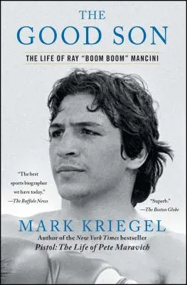 The Good Son: Życie Raya Boom Boom Manciniego - The Good Son: The Life of Ray Boom Boom Mancini